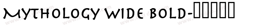 Mythology Wide Bold字体转换
